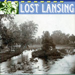 Lost Lansing: The peculiar bounty of the Grand River: circa 1908