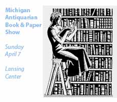 57th Michigan Antiquarian Book & Paper Show at the Lansing Center